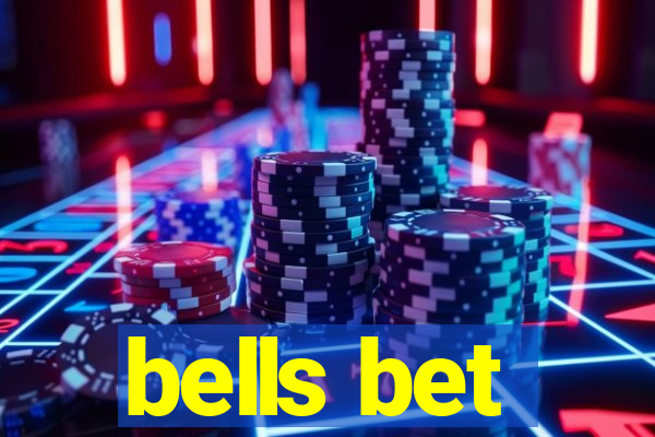 bells bet